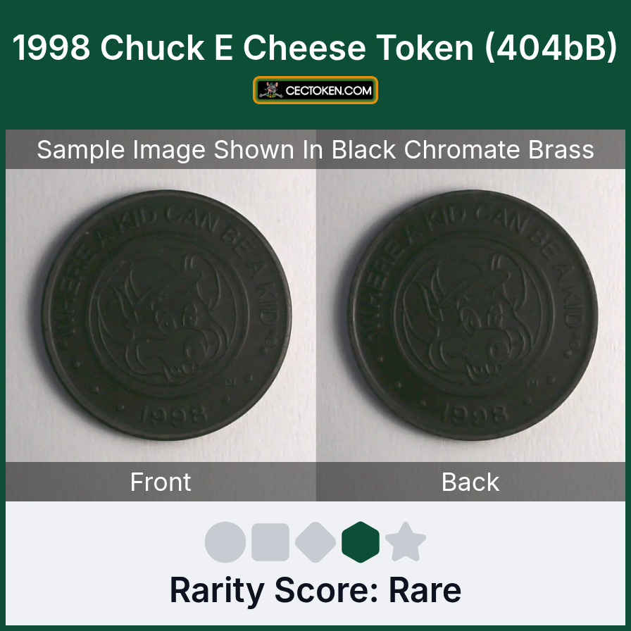 Chuck E. Cheese 404bB 1998 Chuck E Cheese Token (404bB) — sample listing image