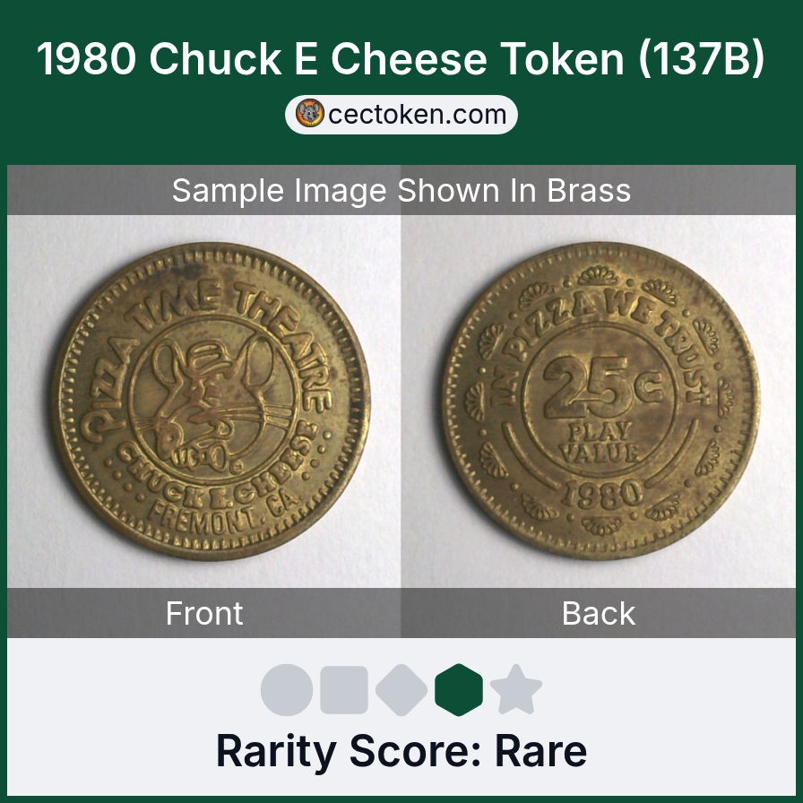 Chuck E. Cheese 137B 1980 Fremont Chuck E Cheese Token (137B) — sample listing image