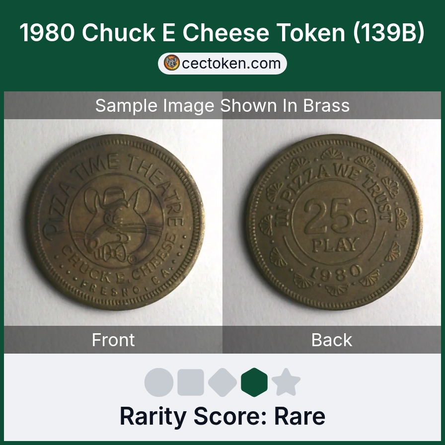 Chuck E. Cheese 139B 1980 Fresno Chuck E Cheese Token (139B) — sample listing image