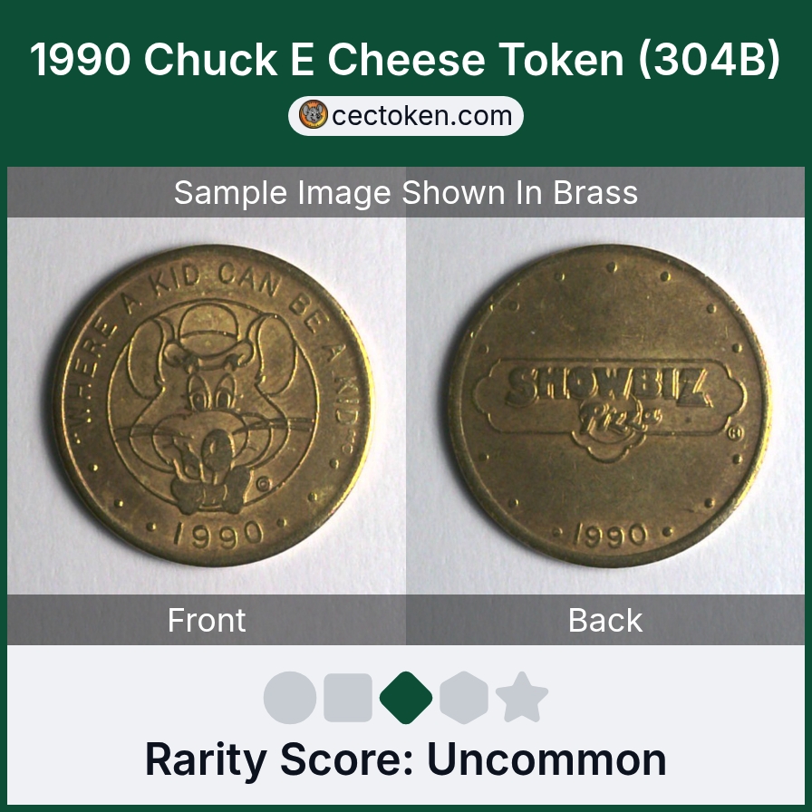 Chuck E. Cheese 304B 1990 Chuck E Cheese Token (304B) — sample listing image