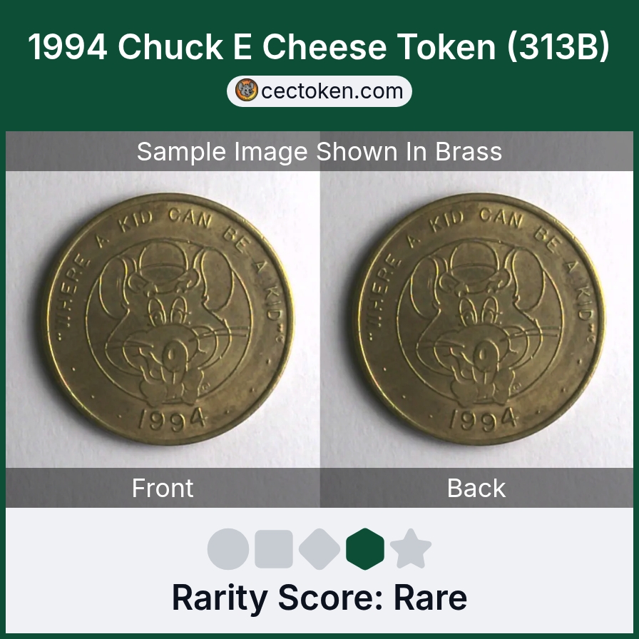 Chuck E. Cheese 313B 1994 Chuck E Cheese Token (313B) — sample listing image