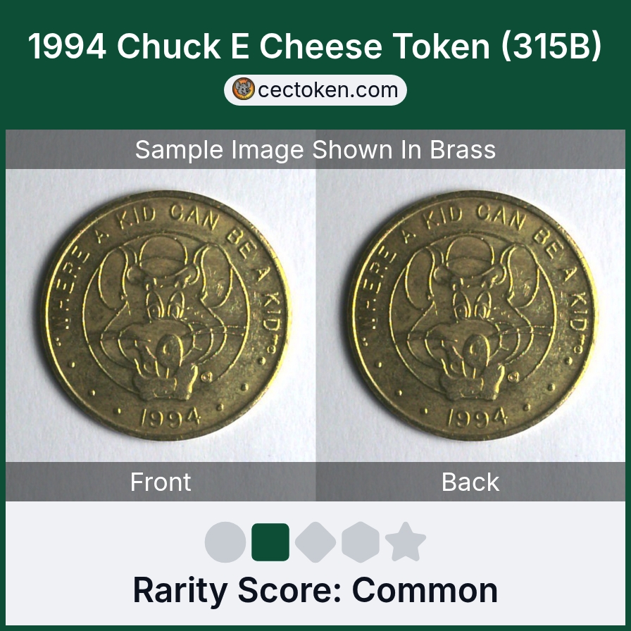 Chuck E. Cheese 315B 1994 Chuck E Cheese Token (315B) — sample listing image