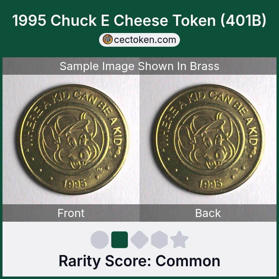 Chuck E. Cheese 401B 1995 Chuck E Cheese Token (401B) — sample listing image