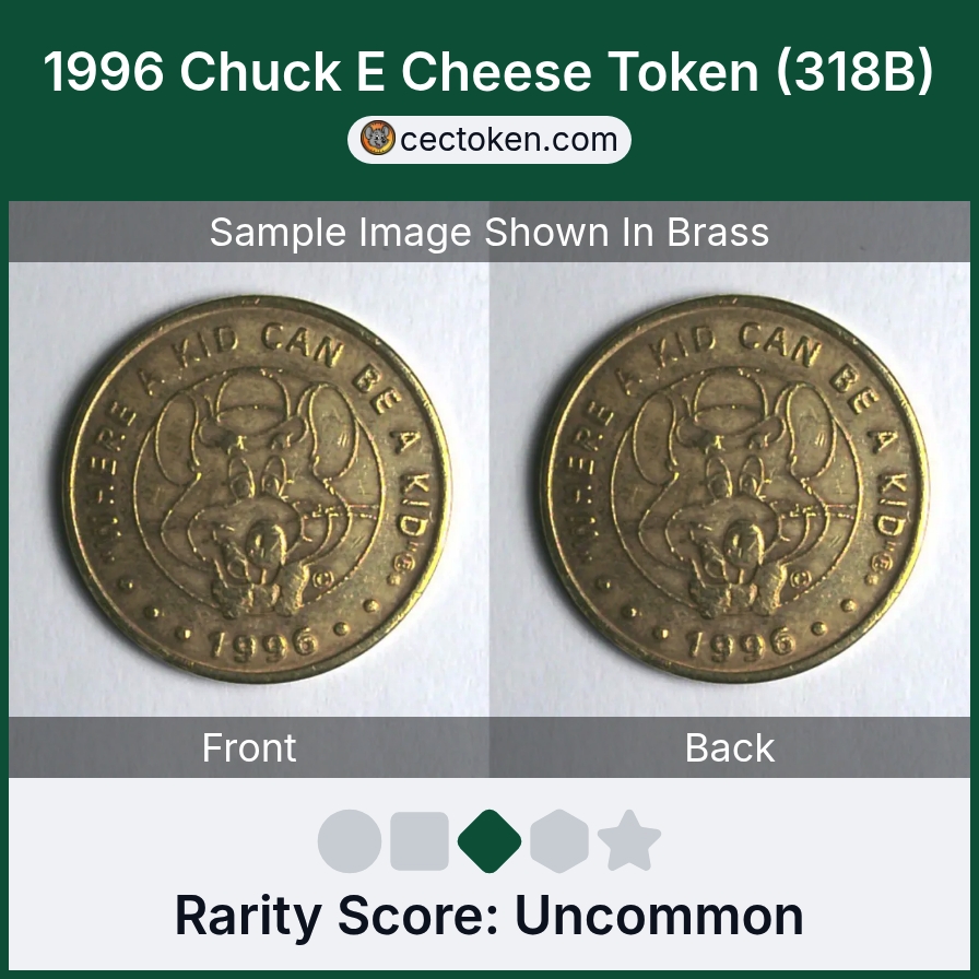 Chuck E. Cheese 318B 1996 Chuck E Cheese Token (318B) — sample listing image
