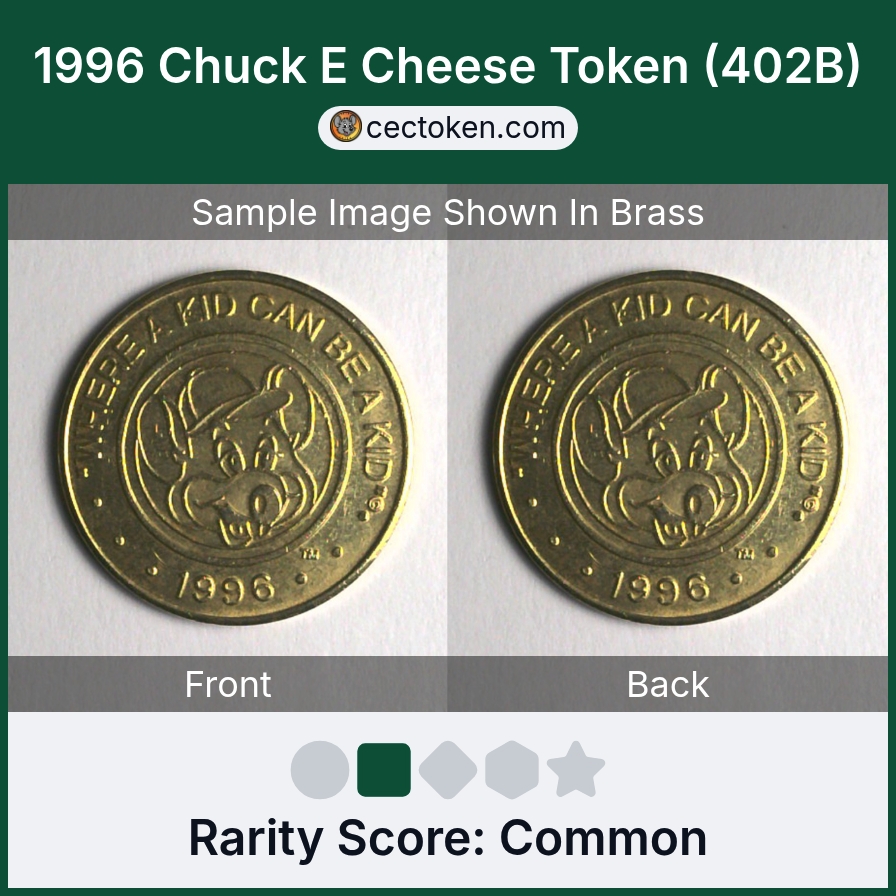 Chuck E. Cheese 402B 1996 Chuck E Cheese Token (402B) — sample listing image