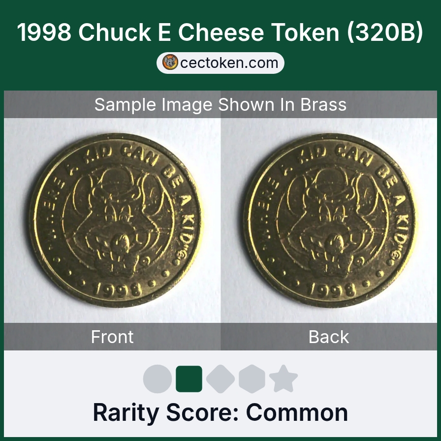 Chuck E. Cheese 320B 1998 Chuck E Cheese Token (320B) — sample listing image