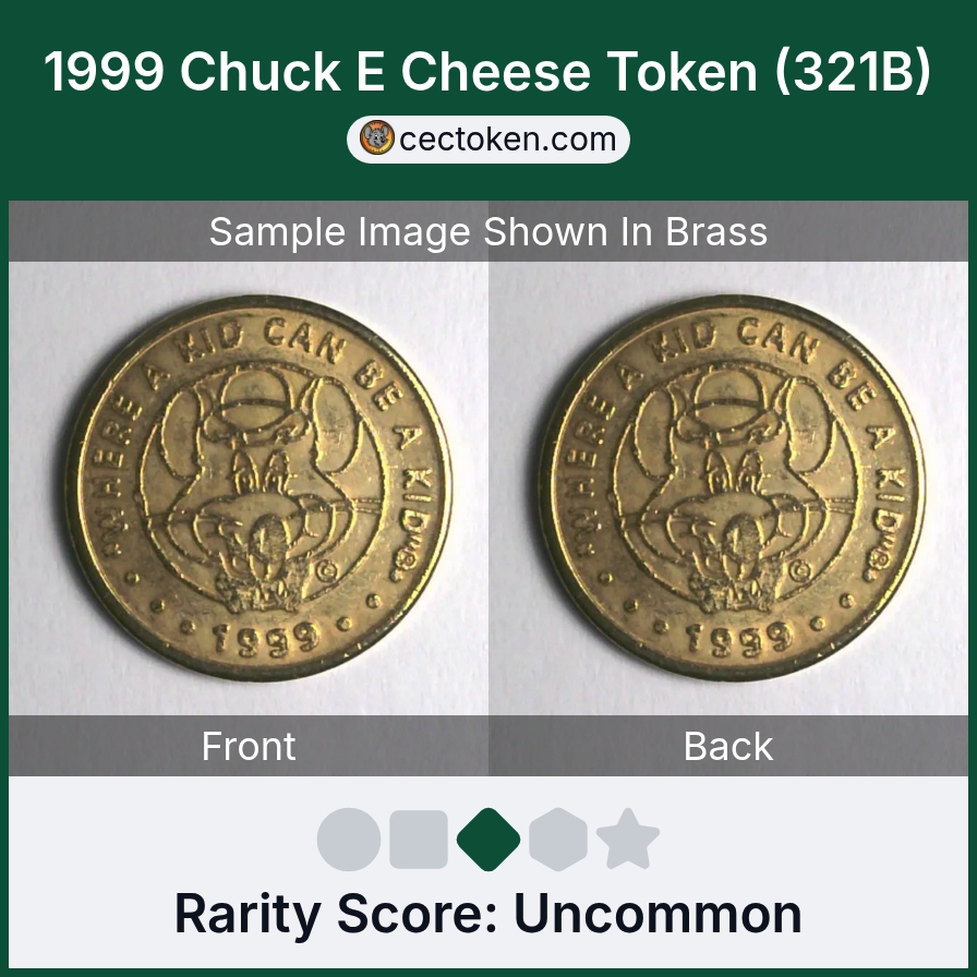 Chuck E. Cheese 321B 1999 Chuck E Cheese Token (321B) — sample listing image