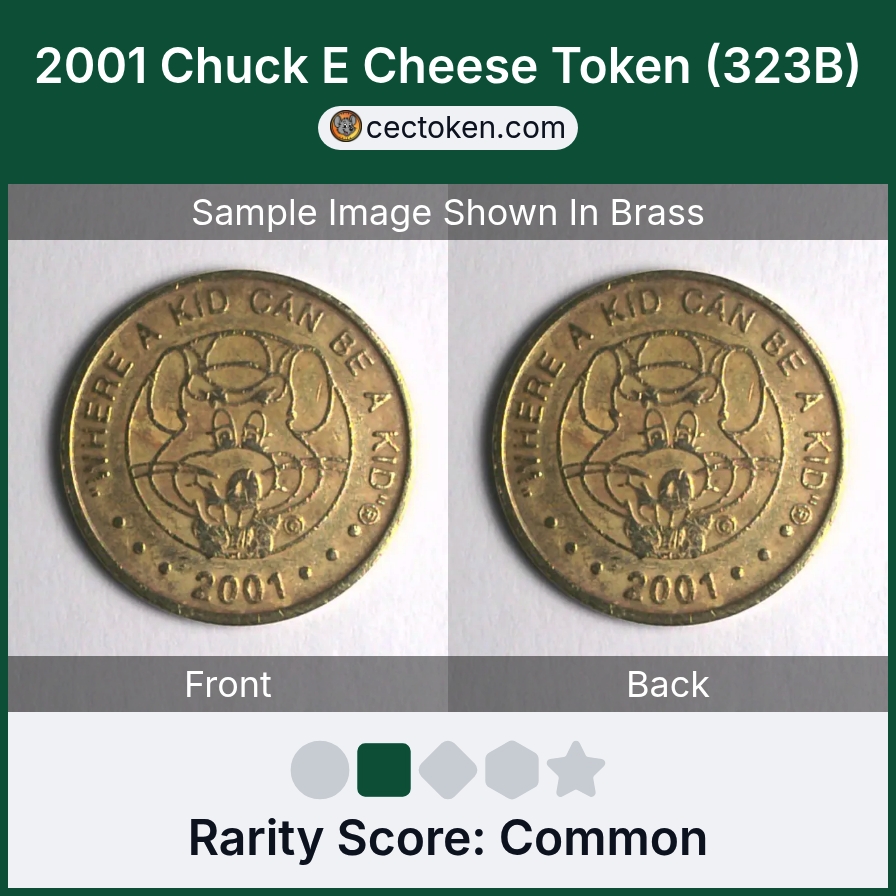 Chuck E. Cheese 323B 2001 Chuck E Cheese Token (323B) — sample listing image