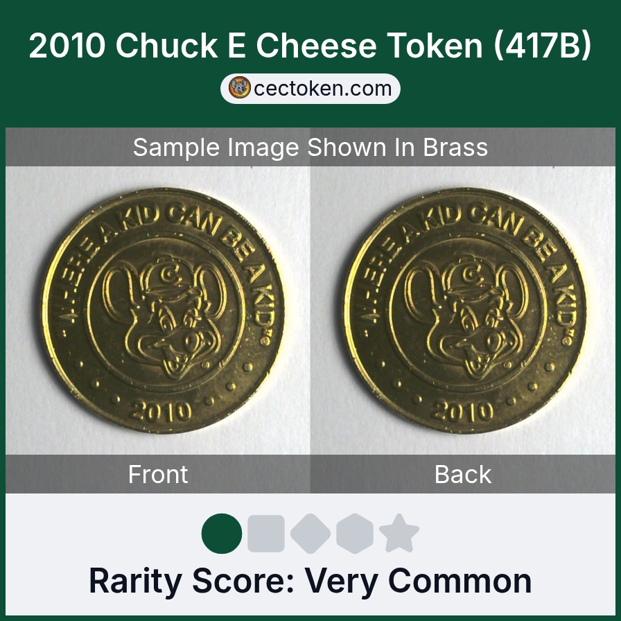 Chuck E. Cheese 417B 2010 Chuck E Cheese Token (417B) — sample listing image