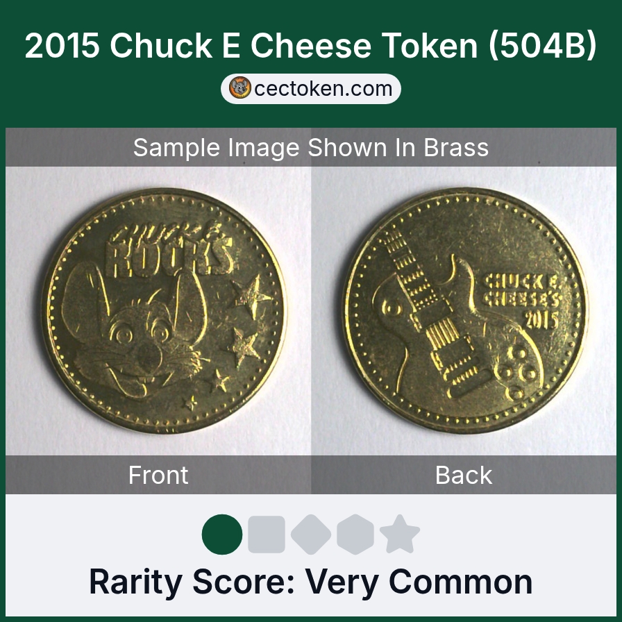 Chuck E. Cheese 504B 2015 Chuck E Cheese Token (504B) — sample listing image