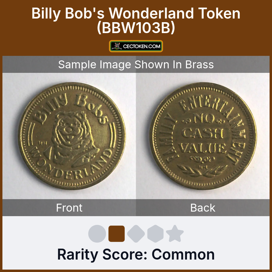 Billy Bob's Wonderland BBW103B Billy Bob's Wonderland Token (BBW103B) — sample listing image