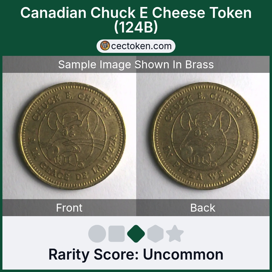 Chuck E. Cheese 124B Canadian Chuck E Cheese Token (124B) — sample listing image