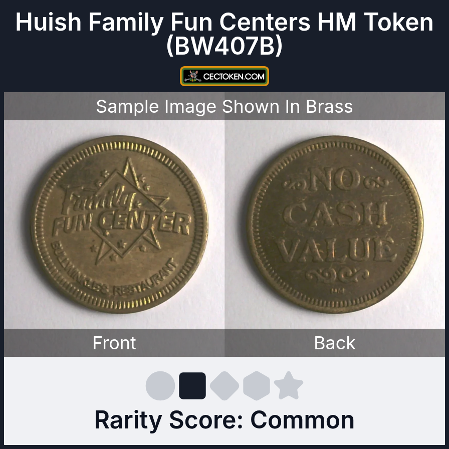 Bullwinkle's Entertainment BW407B Huish Family Fun Centers HM Token (BW407B) — sample listing image