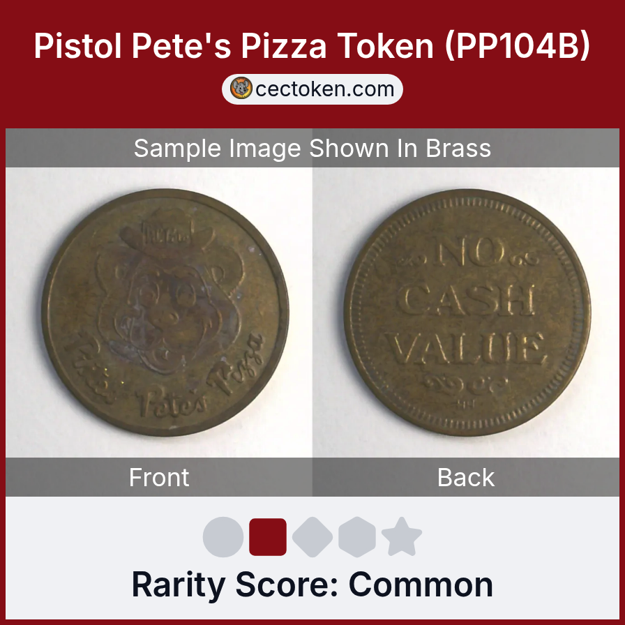Pistol Pete's Pizza PP104B Pistol Pete's Pizza Token (PP104B) — sample listing image