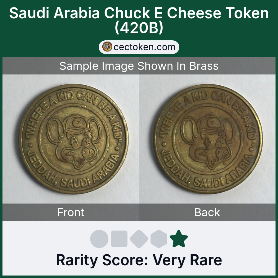 Chuck E. Cheese 420B Saudi Arabia Chuck E Cheese Token (420B) — sample listing image