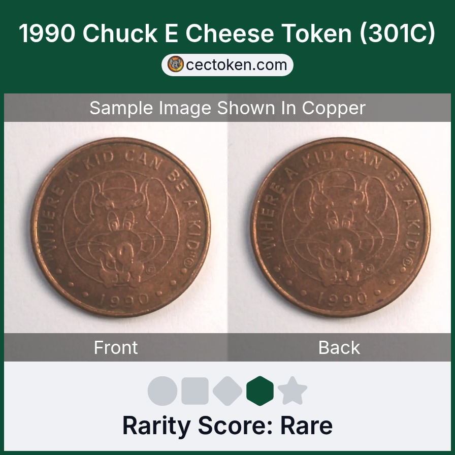 Chuck E. Cheese 301C 1990 Chuck E Cheese Token (301C) — sample listing image