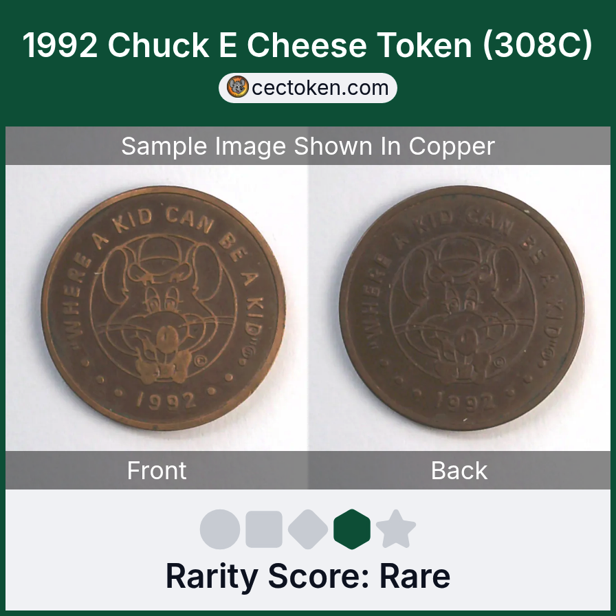 Chuck E. Cheese 308C 1992 Chuck E Cheese Token (308C) — sample listing image