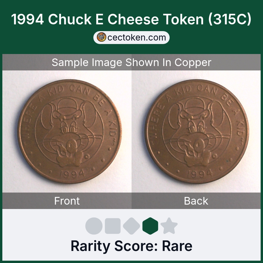 Chuck E. Cheese 315C 1994 Chuck E Cheese Token (315C) — sample listing image