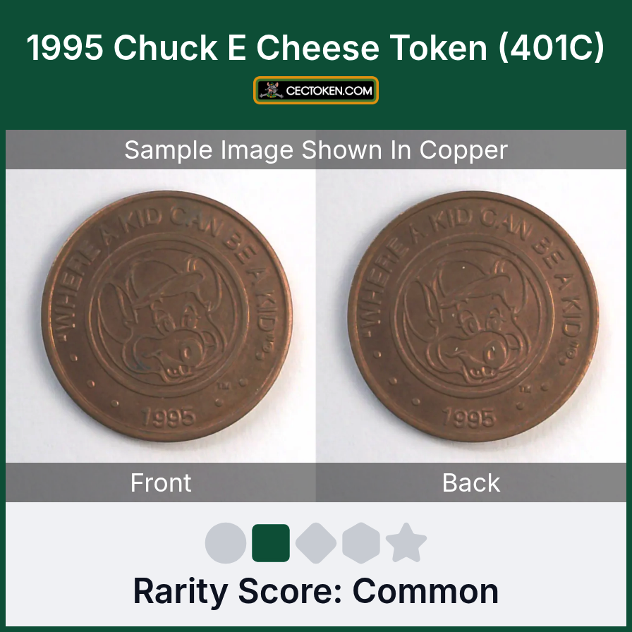 Chuck E. Cheese 401C 1995 Chuck E Cheese Token (401C) — sample listing image