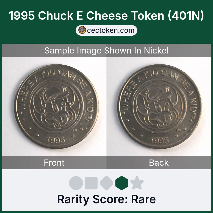 Chuck E. Cheese 401N 1995 Chuck E Cheese Token (401N) — sample listing image