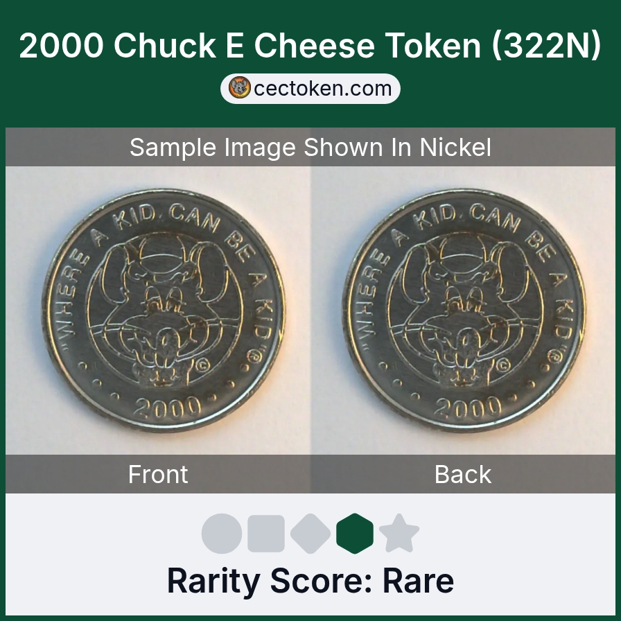 Chuck E. Cheese 322N 2000 Chuck E Cheese Token (322N) — sample listing image
