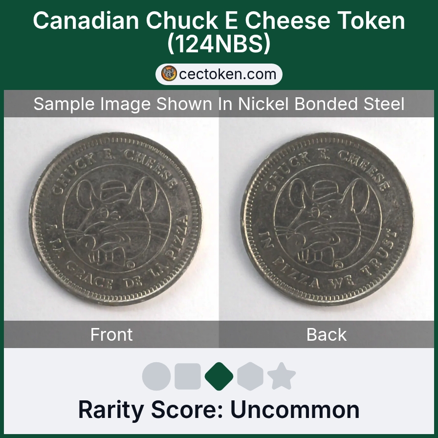 Chuck E. Cheese 124NBS Canadian Chuck E Cheese Token (124NBS) — sample listing image