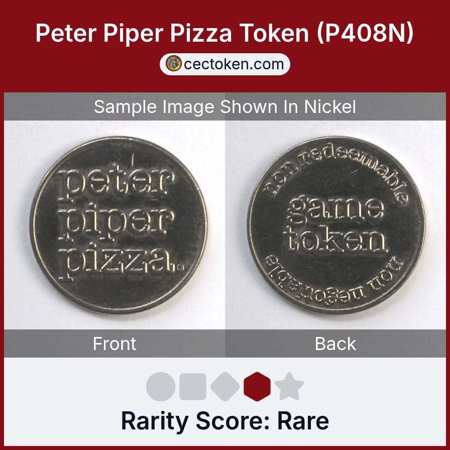 Peter Piper Pizza P408N Peter Piper Pizza Token (P408N) — sample listing image