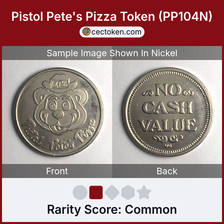 Pistol Pete's Pizza PP104N Pistol Pete's Pizza Token (PP104N) — sample listing image