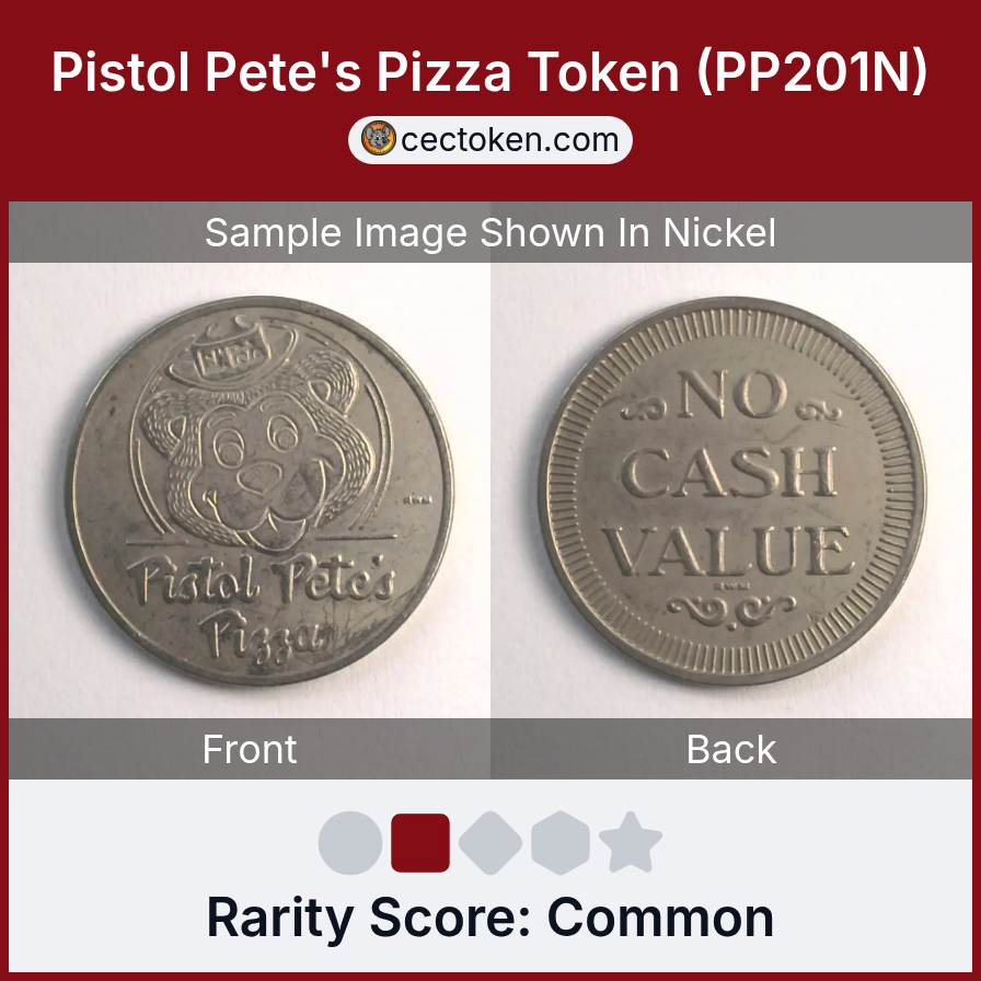 Pistol Pete's Pizza PP201N Pistol Pete's Pizza Token (PP201N) — sample listing image